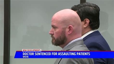 Doctor Sentenced For Assaulting Patients Youtube