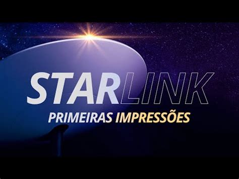 Starlink R Pida Mesmo Instala O E Primeiras Impress Es Youtube