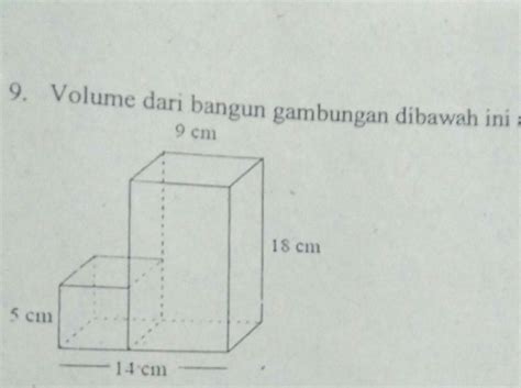 Hitung Volume Gabungan Selesaikan Soal Soal Di Bawah Ini Hitunglah