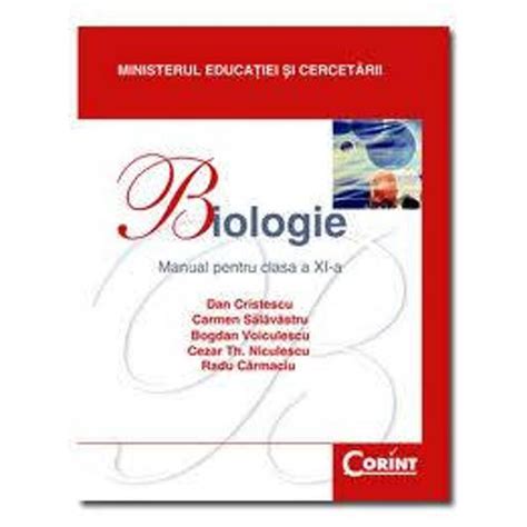 Biologie Manual Pentru Clasa A Xi A Dan Cristescu Carmen Salavastru