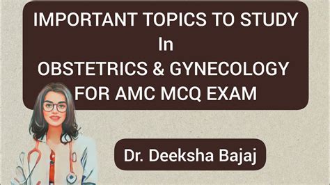 Topics For AMC MCQ EXAM Prepration In OBG OBSTETRICS GYNECOLOGY