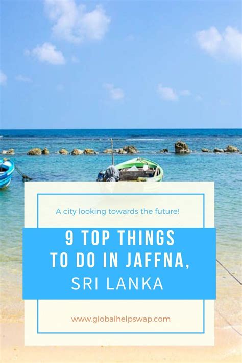 Jaffna Travel Guide Things To Do In Jaffna Artofit