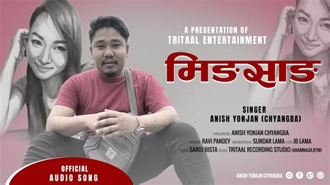 Ming Sang Anish Yonjan Chyangba New Tamang Love Song 2080