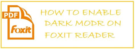 How To Turn On Dark Mode In Foxit Reader Pdf Reader With Dark Skin