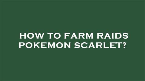 How To Farm Raids Pokemon Scarlet Youtube