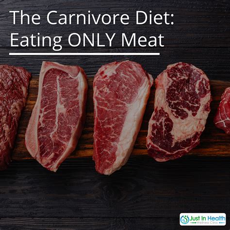 The Carnivore Diet Eating Only Meat Just In Health