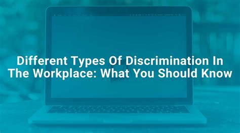 Different Types Of Discrimination In The Workplace What You Should Know