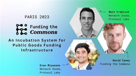 1 Funding The Commons An Incubation Ecosystem For Public Goods