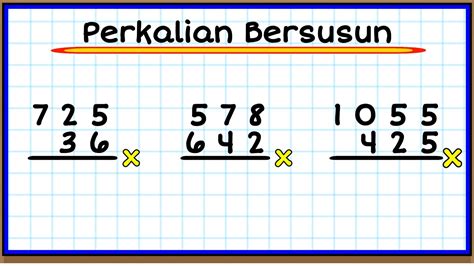 Cara Perkalian Bersusun Ke Bawah Youtube