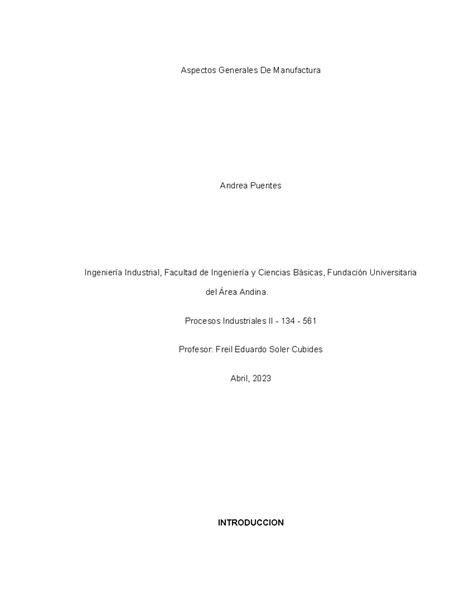 Procesos Industriales Ii Eje Aspectos Generales De Manufactura