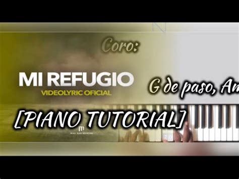 Mi Refugio Miel San Marcos Piano Tutorial Youtube