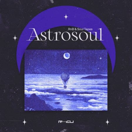 Astrosoul RnB And Soul Tapes Rnb Sample Pack By Renraku Splice