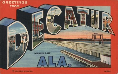 Greetings from Decatur "Wheeler Dam" Alabama Postcard