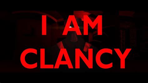 I Am Clancy Youtube