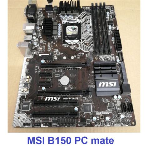 Bo mạch chủ MSI B150 PC Mate 1151 ram ddr4 hàng cũ nguyên bản Shopee