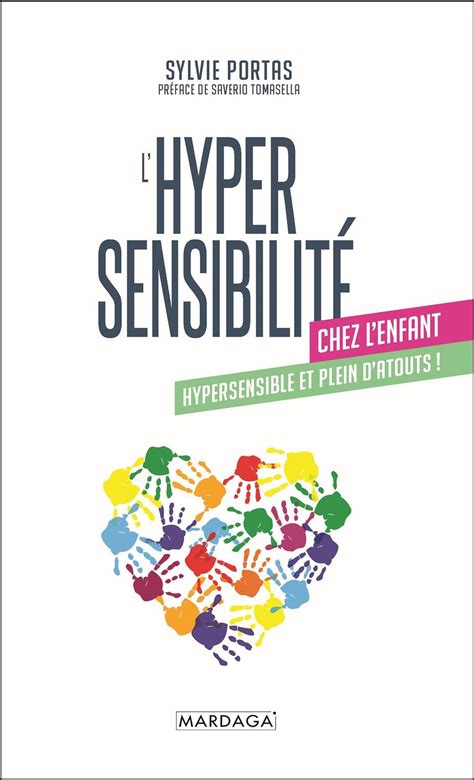 Hypersensibilit Chez L Enfant Hypersensible Et Plein D Atouts Coop