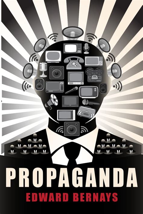 Propaganda Illustrated Book By Edward Bernays Bernays Edward L