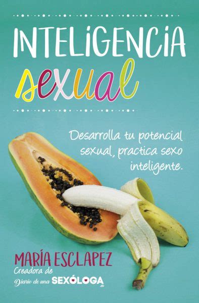 Los 15 Mejores Libros De Sexualidad 2025 Libroveolibroleo