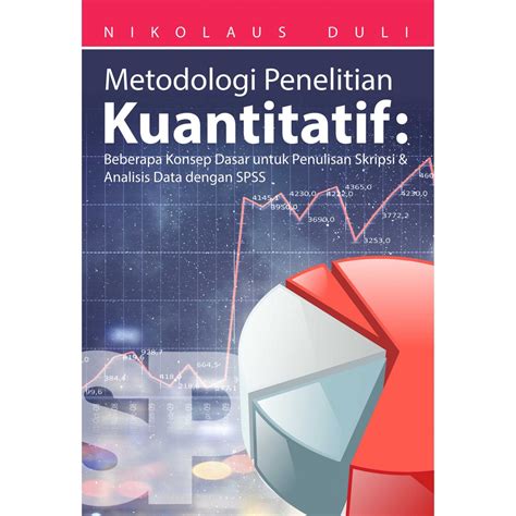 Jual Buku Metodologi Penelitian Kuantitatif Beberapa Konsep Dasar