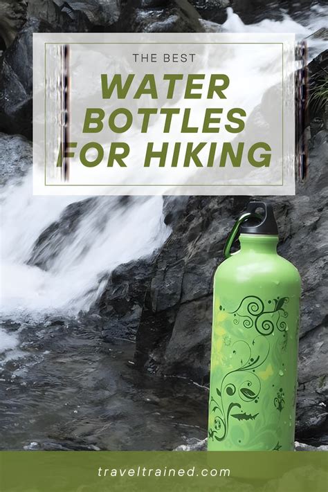 Best Water Bottles For Hiking To Stay Hydrated In 2024 Best Water