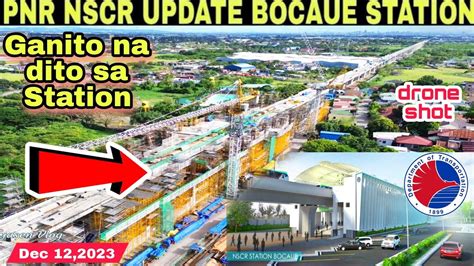 Pnr Nscr Update Bocaue Station Bulacan Dec Build X Build Better