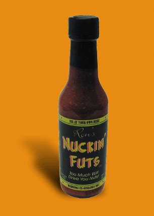 Rons Nukin Futs Hot Sauce HL 10 Suzanne S Hot Stuff