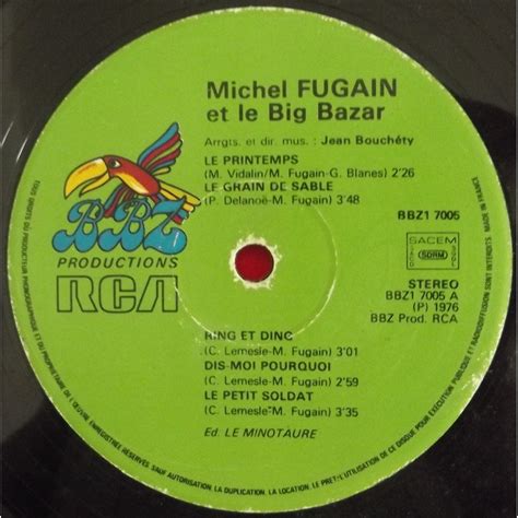 Numero De Michel Fugain Et Le Big Bazar T Chez Vinyl Ref