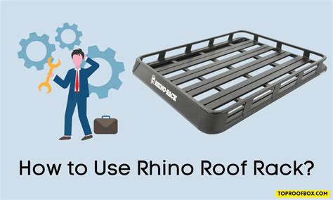 How To Use Rhino Roof Rack 2024