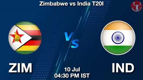 ZIM Vs IND Dream11 Prediction Team Live Cricket 10 Jul 2024