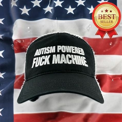 Stream Autism Powered Fuck Machine Hat By JinsArtCorner Etsy Listen
