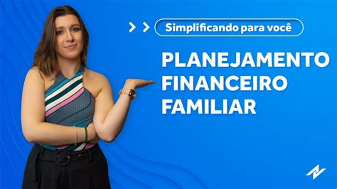 Planejamento Financeiro Familiar Youtube