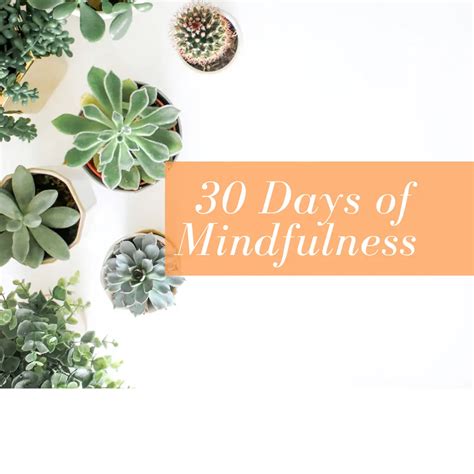 30 Days Of Mindfulness The Yoga And Bodywork Collective