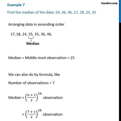 Example 7 Find The Median Of The Data 24 36 46 17 18 25 35