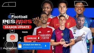 Efootball Pes 2025 Ppsspp Full Update Transfers Kits 2025 Real Faces