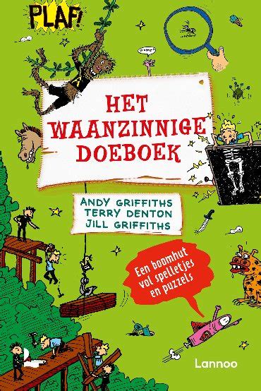 Het Waanzinnige Doeboek De Waanzinnige Boomhut Andy Griffiths