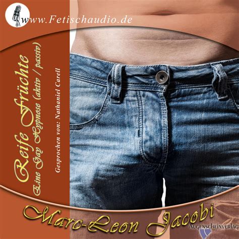 Reife Fr Chte Eine Gay Hypnose Aktiv Passiv Audiobook On Spotify