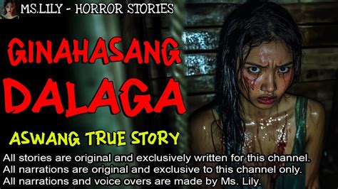 Ginahasang Dalaga Kwentong Aswang True Story Youtube