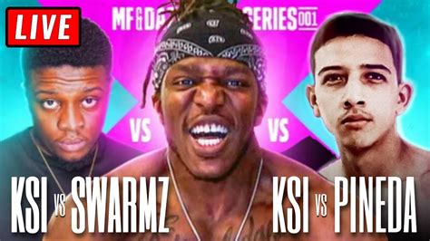 KSI VS SWARMZ KSI VS PINEDA FULL BOXING FIGHT LIVE STREAM WATCH