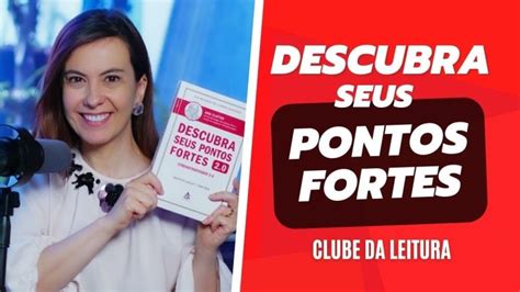 Descubra seus pontos fortes guia prático Actualizado Novembro 2024