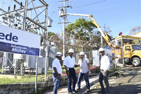 Edeeste Garantiza La Electricidad Para El Desarrollo De Miches Como