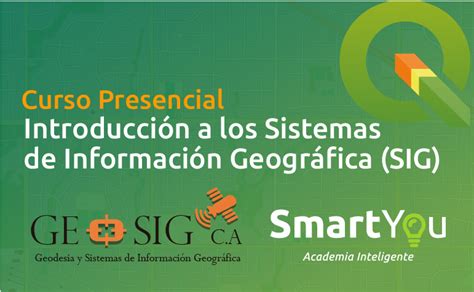 Smartyou Sistemas De Informaci N Geogr Fica Sig