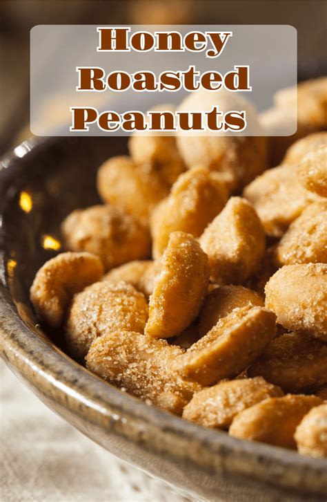 Honey Roasted Peanuts Recipe Honey Roasted Peanuts Honey Roasted