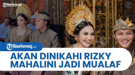 Mahalini Jadi MUALAF Jelang Akad Nikah Dengan Rizky Febian Sule Dapat