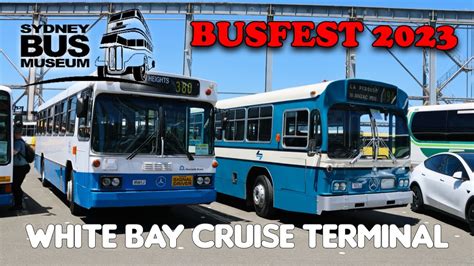 Sydney Bus Museum Busfest White Bay Cruise Terminal Th