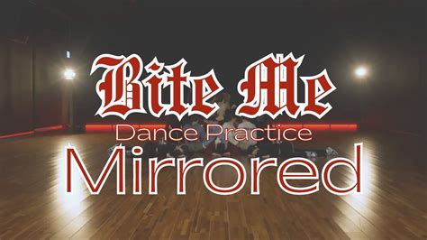 MIRRORED ENHYPEN 엔하이픈 Bite Me Dance Practice YouTube