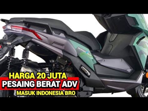 Sangar Abis Honda Adv K O Muncul Lawan Berat Terbaru Di Indonesia