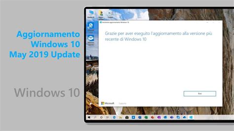 Come Aggiornare Subito A Windows May Update Con L Assistente