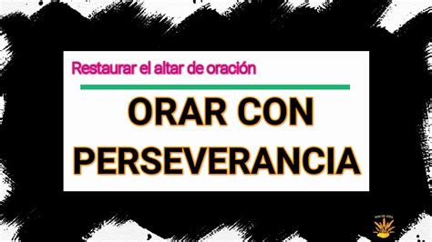 Orar Con Perseverancia PAN DE VIDA DIARIO Devocional YouTube