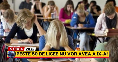 Peste 50 de licee din țară nu mai pot avea clase de a IX a în anul