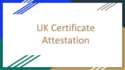 Ppt Uk Certificate Attestation Powerpoint Presentation Free Download